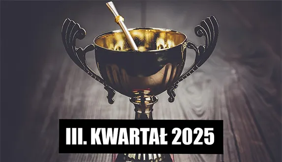 Ranking yerba mate, czyli TOP 10 III. kwartału 2025 roku!